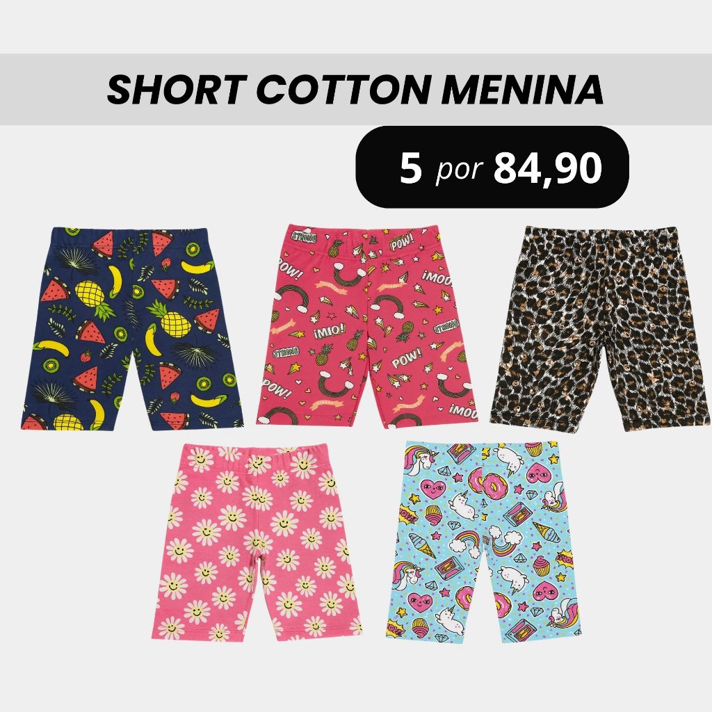 Kit 5 Shorts Ciclista Menina Feminino Infantil Cotton Algodão - Roupa Infantil Menina 02 a 12 anos