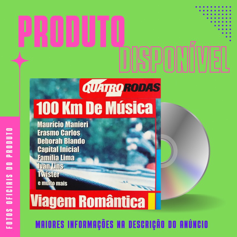 CD QUATRO RODAS 100 KM DE MÚSICA VIAGEM ROMÂNTICA - Maurício Manieri, Erasmo Carlos, Deborah Blando, Capital Inicial