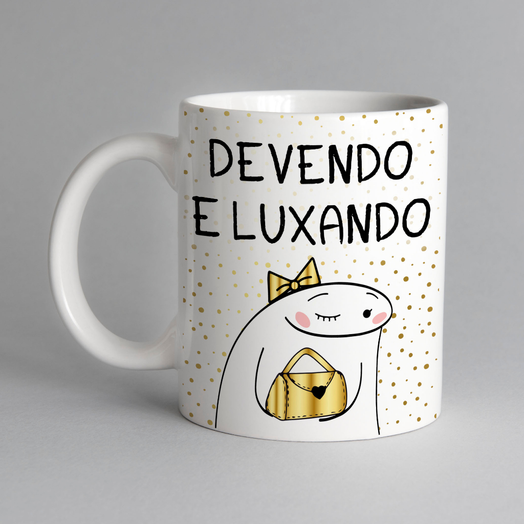 Caneca Flork Frases Engraçadas - Devendo e Luxando / Tocando o F / Paciência / CNH / Aniversário / Dorflex / Rivotril