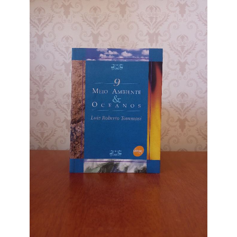 Livro Meio Ambiente & Oceanos - Luiz Roberto Tommasi