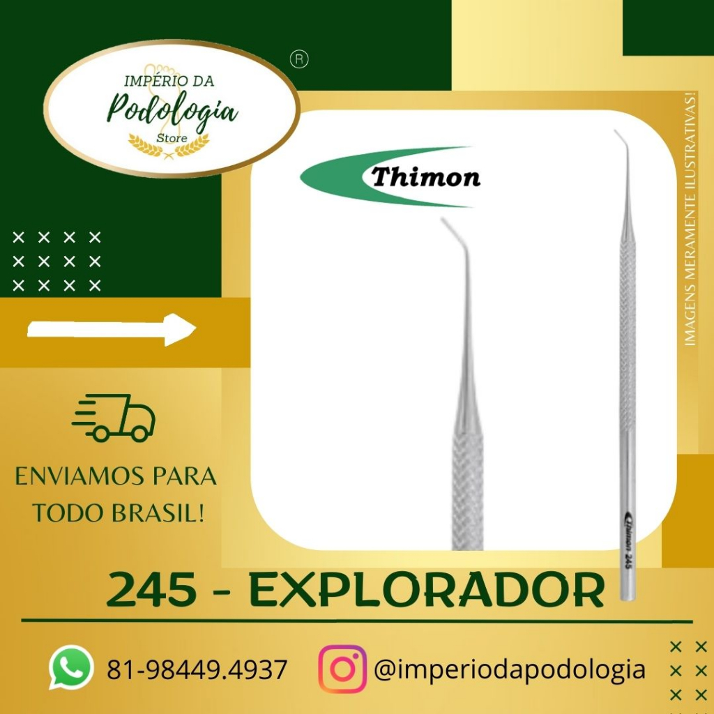 245 EXPLORADOR - THIMON - PARA PODOLOGIA