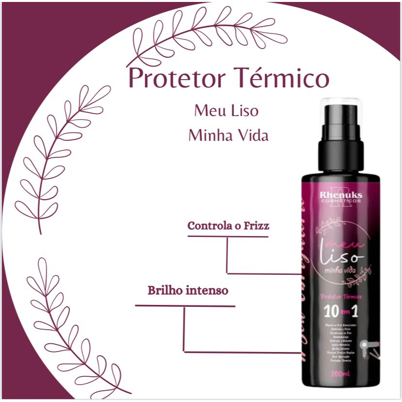 Spray Capilar Rhenuks Meu Liso Minha Vida com Protetor Térmico 10 em 1 200 ml a Pronta Entrega