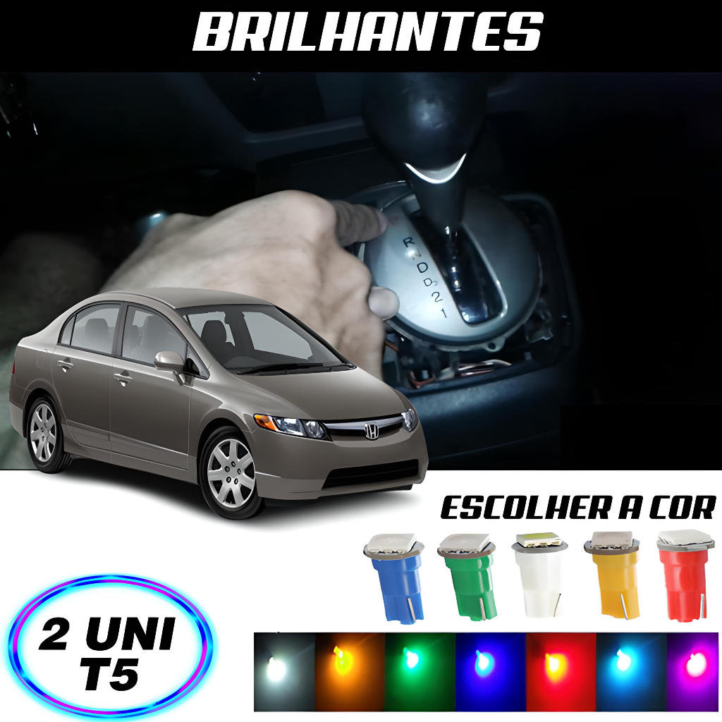 Lâmpada T5 Cambio New Civic 2 Peças