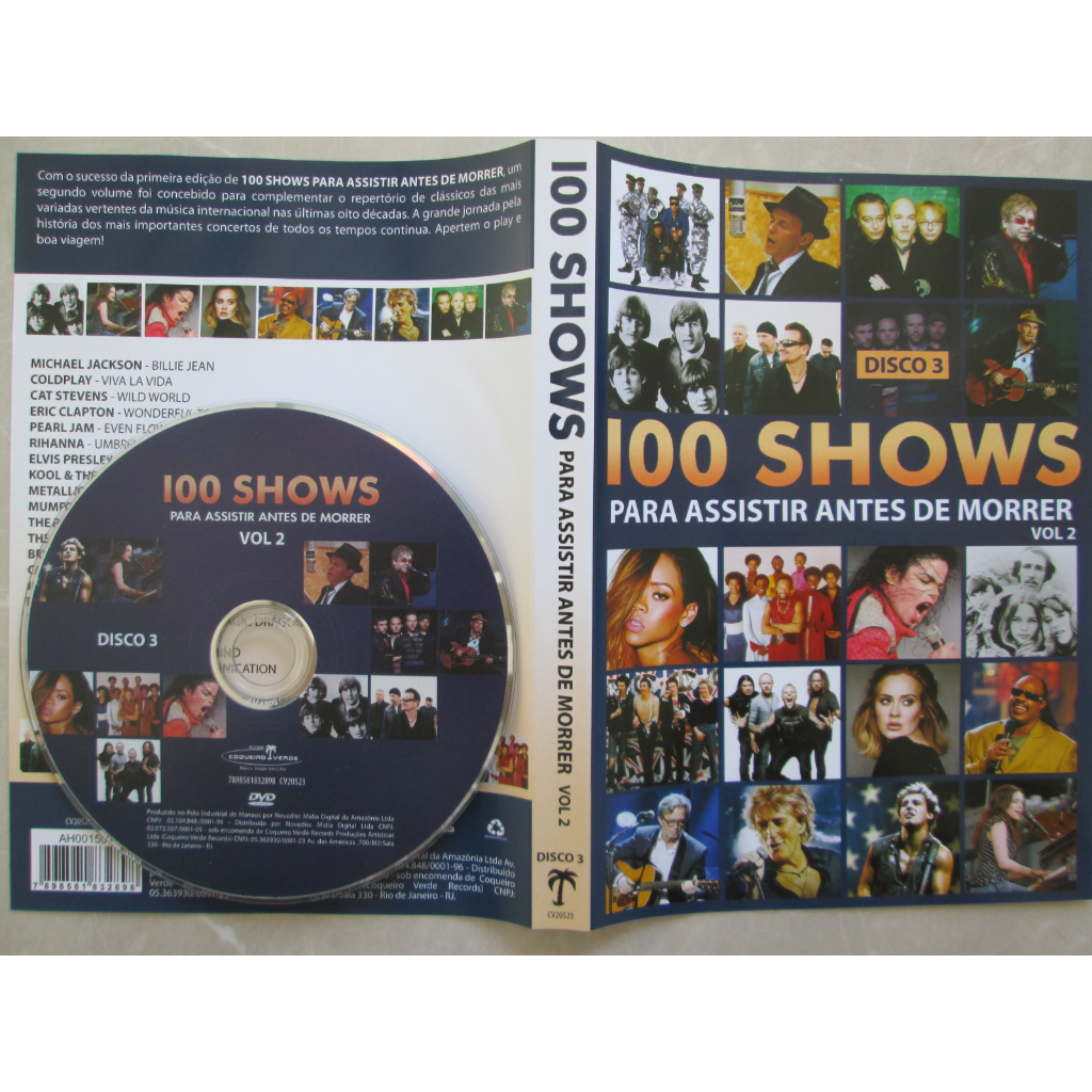 DVD - 100 SHOWS PARA ASSISTIR ANTES DE MORRER / Disco 3 / Vol. 2 / Michael Jackson / Coldplay Cat Stevens / Eric Clapton / Elvis Presley / Pearl Jam /  The Police / Jimi Hendrix / Metallica /  Kool & The Gang / Red Hot Chili Peppers / Entre Outros / Com M