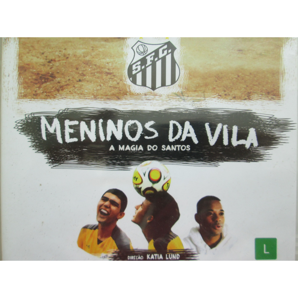 DVD - Santos Futebol Clube / MENINOS DA VILA / A Magia Do Santos / DVD LACRADO Impecável / Estojo Transparente / DVD Original Raríssimo