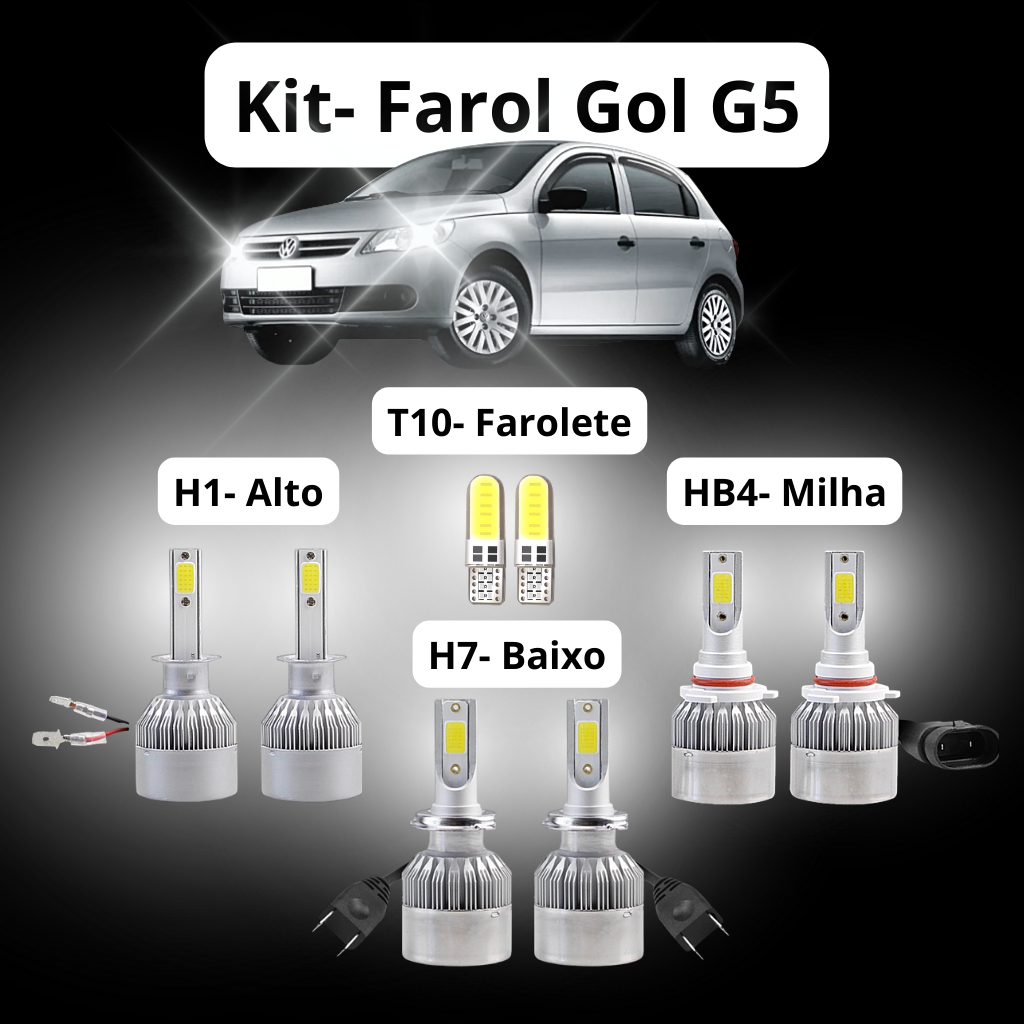 Kit (Farol+ Farolete) Gol G5 2008 a 2012  (Farol: Baixo, Alto, Milha e Farolete) Lâmpada Super Led/ Ultra Led / H1 - H7- HB4 - T10 12 leds