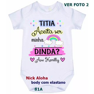 BODY BEBÊ TITIA ACEITAR SER MINHA DINDA COM NOME DO BEBÊ CÓD 81A em Oferta na Shopee