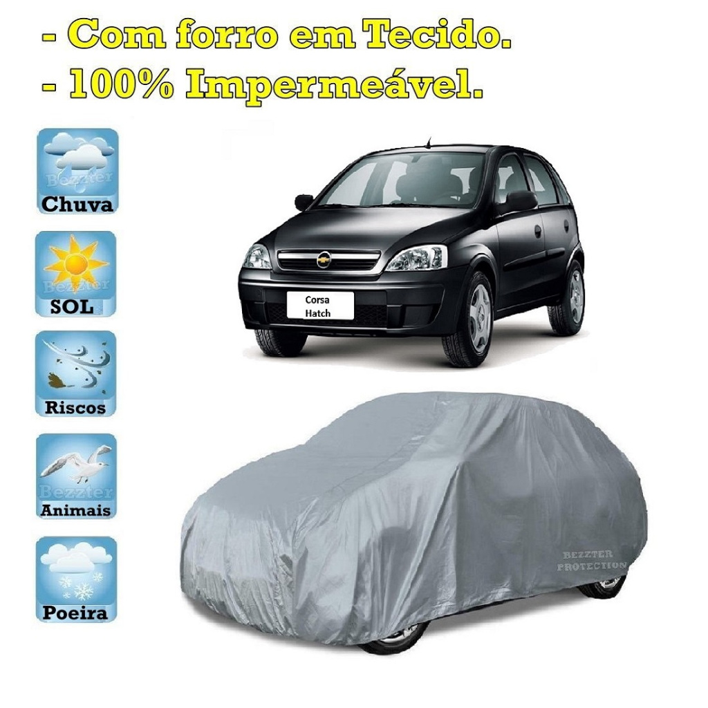 Capa com forro cobrir carro Chevrolet Corsa Hatch 100% Impermeável Proteção Bezzter