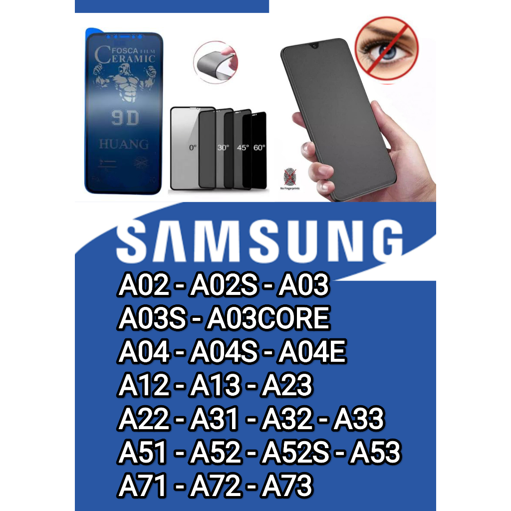 KIT COM 1~2~3 Película  Cêramica Fosca Privacidade Matte Anti-Spy Flexível SAMSUNG modelos: A02, A02S, A03, A03S, A03CORE, A04, A04S, A04E, A12, A13, A22, A23, A31, A32, A33, A51, A52, A52S, A53, A71, A72, A73