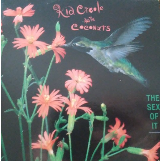 CD SINGLE KID CREOLE AND THE COCONUTS THE SEX OF IT