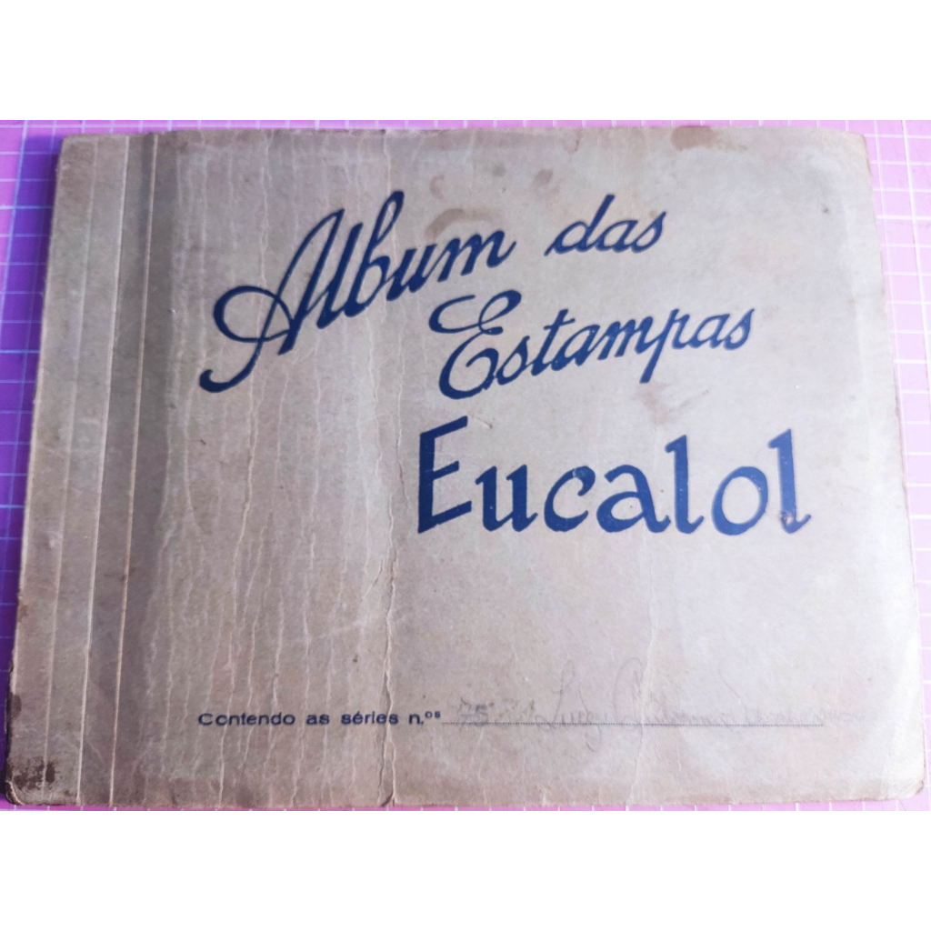 Álbum das Estampas Eucalol - Série: Viagens pitorescas através do Continente - 119 figuras