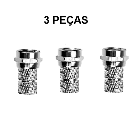 CONECTOR F ROSCA RG59 - 75R - P/ CABO COAXIAL - 3 PEÇAS
