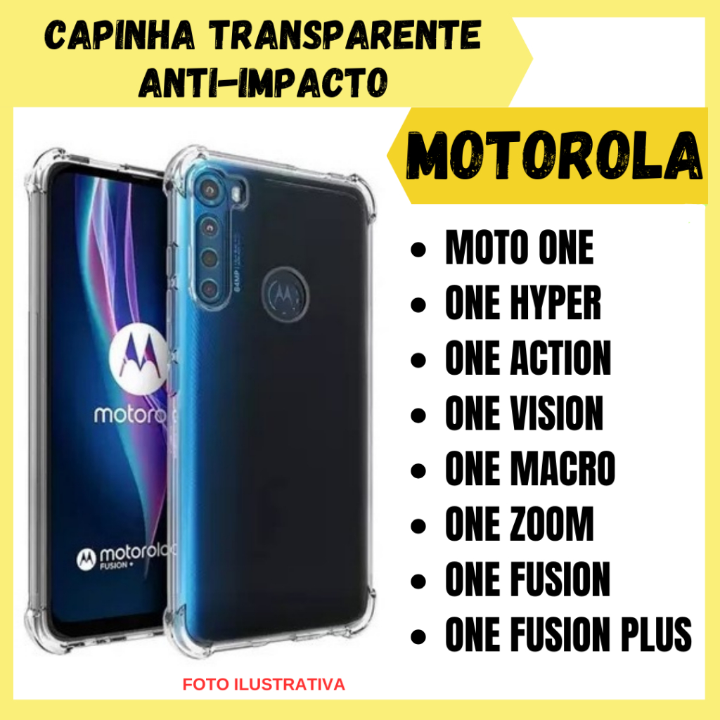 Capinha Anti Impacto Motorola One /One Vision/One Fusion/One Fusion Plus/One Action/ One Hyper/One Zoom/One Macro (CF09)