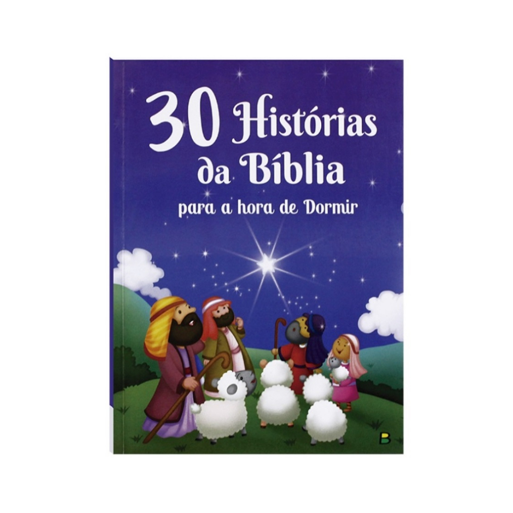 30 Histórias da Bíblia Para a Hora de Dormir Livro Infantil Grande Brochura Historias Curtas Simples Valores e Princípios Cristãos Todolivro