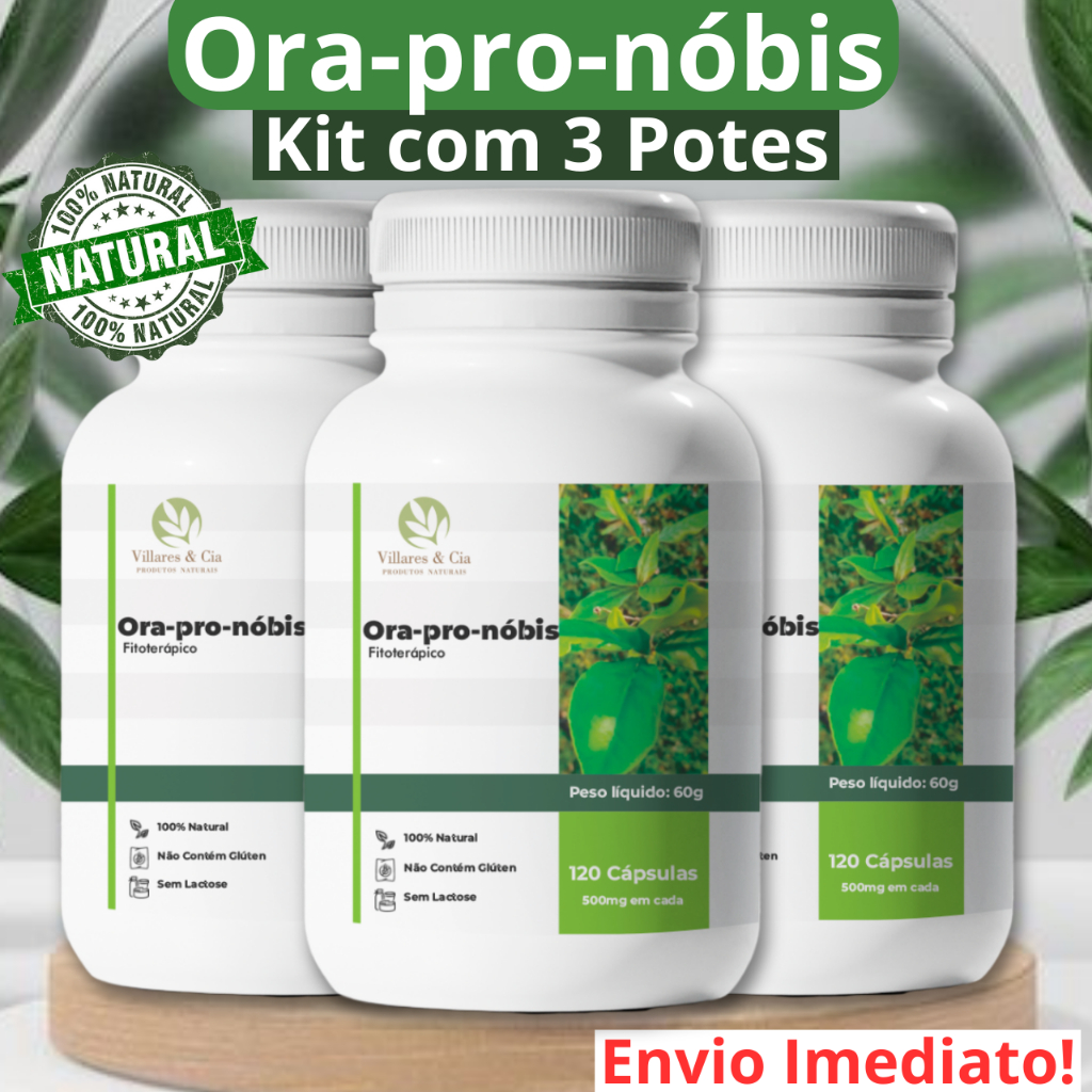 Kit 3 Ora Pro-Nóbis 360 Cápsulas 500mg - Vitamina C, Ora Pro Nobis Original - Vitamina Cabelo e Unha