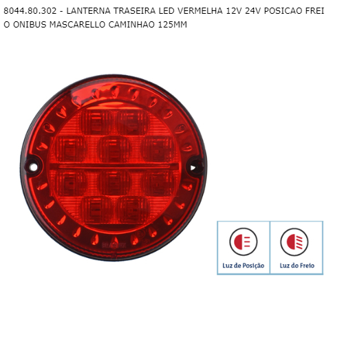 LANTERNA TRASEIRA LED VERMELHA 12V 24V POSICAO FREIO ONIBUS MASCARELLO CAMINHAO 125MM