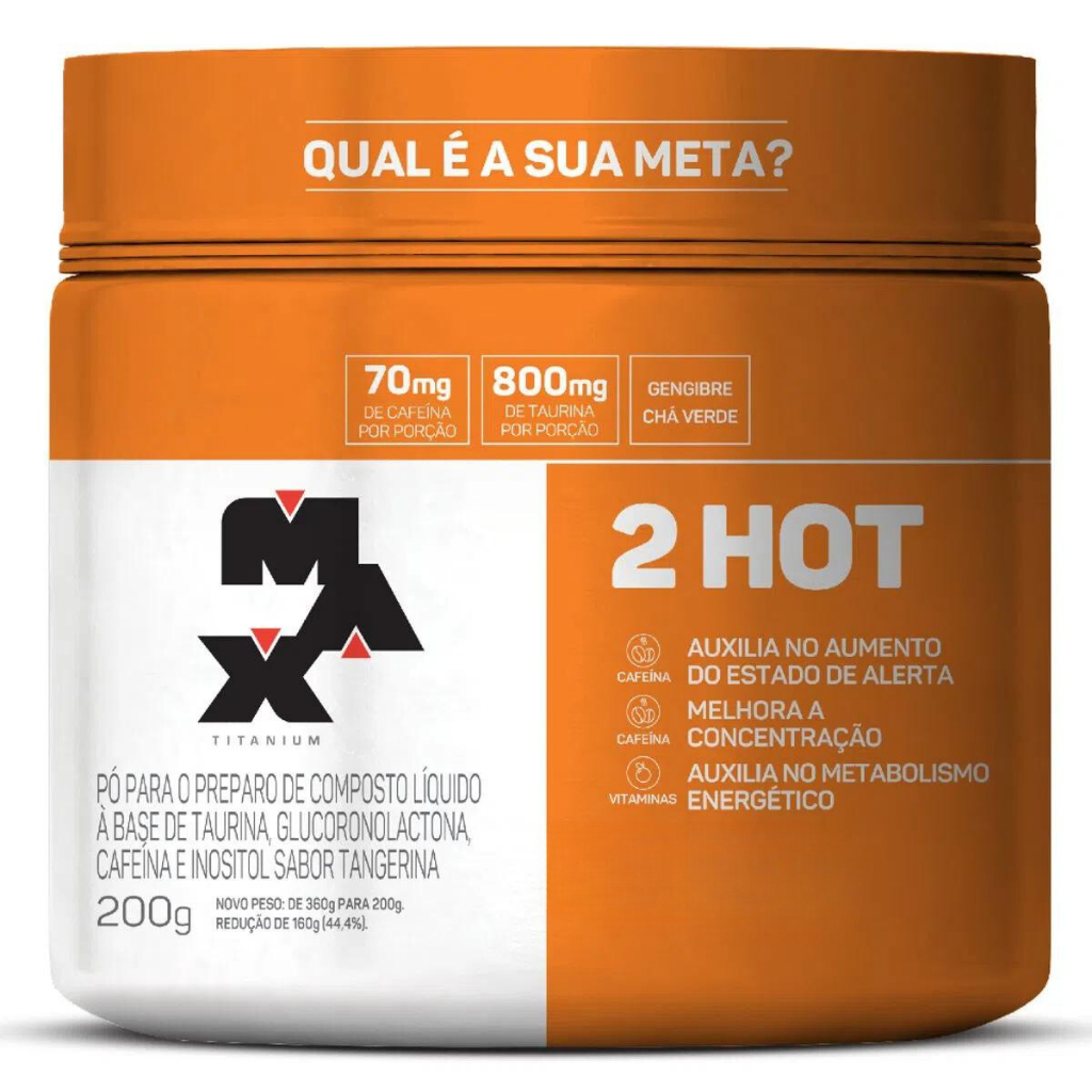 Termogênico 2Hot 200g Max Titanium - Queimador De Gordura