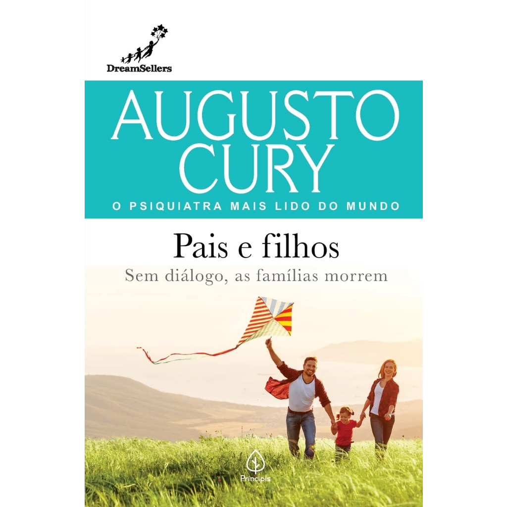 Livro Augusto Cury Pais e filhos: Sem diálogo, as famílias morrem - ENVIO IMEDIATO E MELHOR PREÇO!