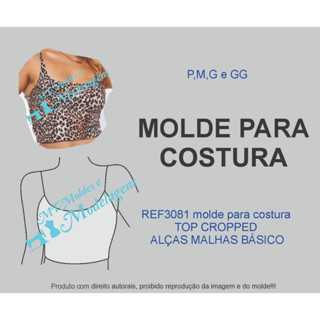 REF3081 molde para costura TOP CROPPED ALÇAS MALHAS BÁSICO
