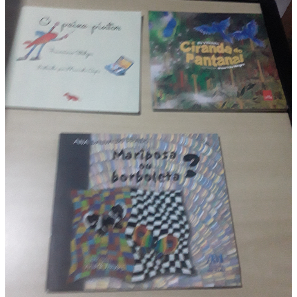 Livros O Peixe-pintor + Ciranda Do Pantanal + Mariposa Ou Borboleta? - 03 Volumes