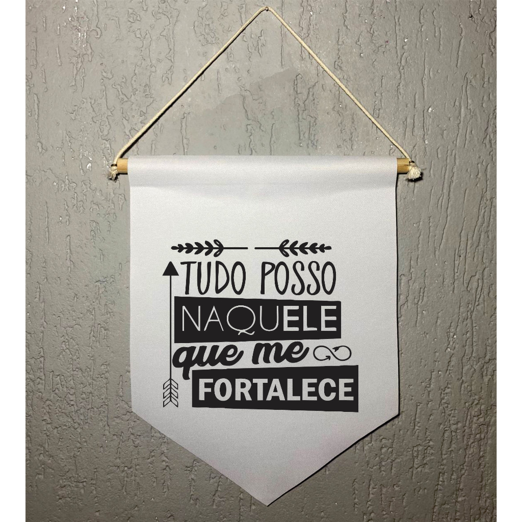 Flamula Decorativa Tudo Posso Naquele Que Me Fortalece 34x23cm
