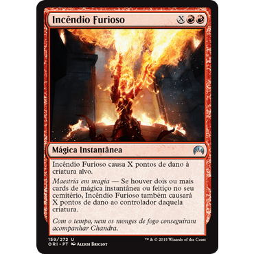 Incêndio Furioso - Magic The Gathering
