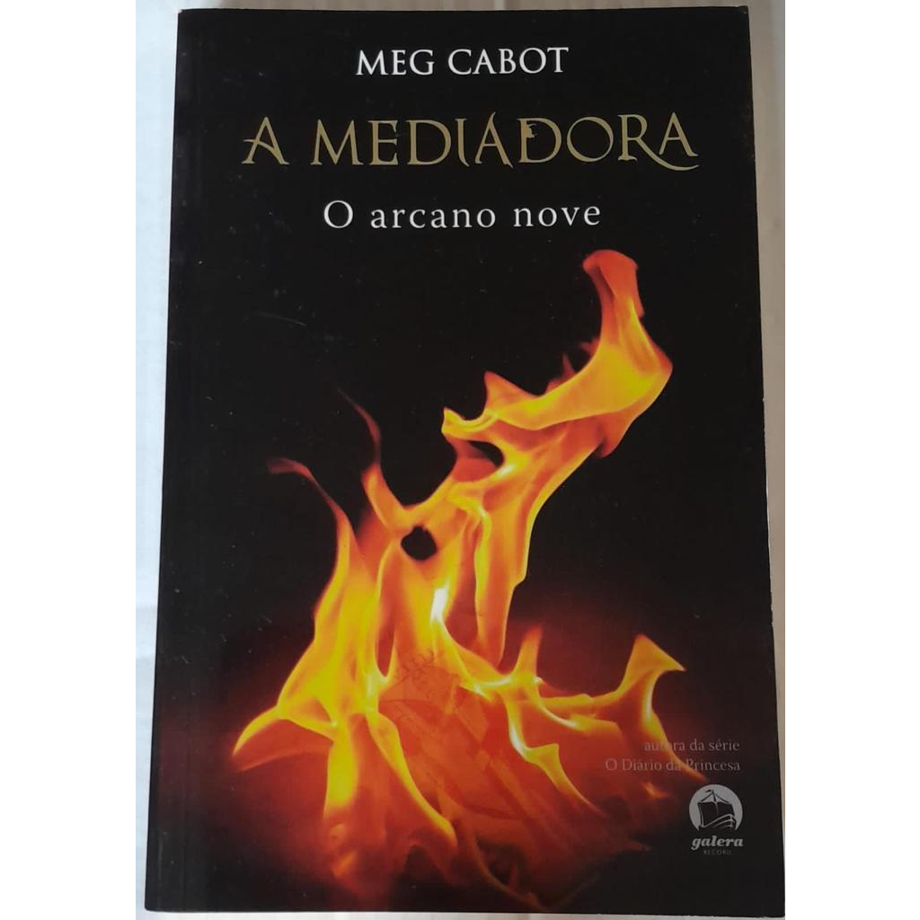 LIVRO - A MEDIADORA - O ARCANJO NOVE - MEG CABOT - 2