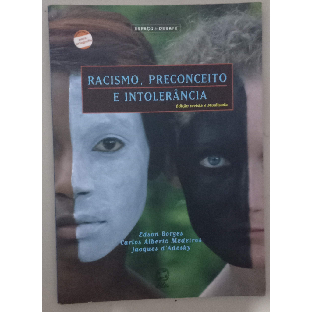 Livro infantojuvenil: Racismo. Preconceito e Intolerância da série Espaço e Debate da Editora Atual
