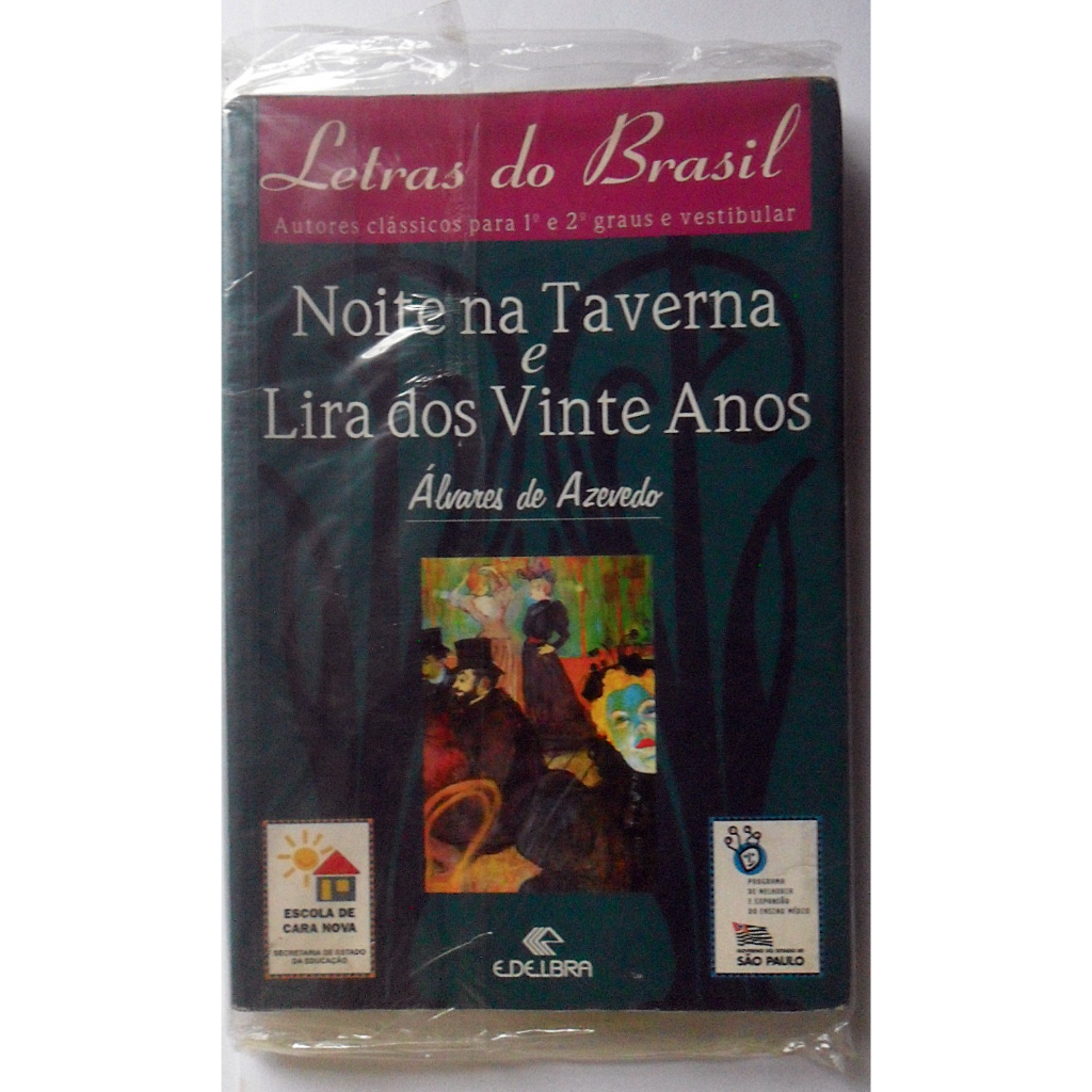 "Juventude e Poesia: 'Noite na Taverna' e 'Lira dos Vinte Anos' de Álvares de Azevedo"