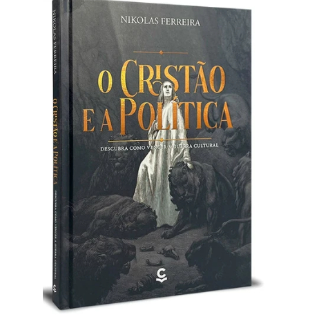 O Cristão e a Política - Nikolas Ferreira