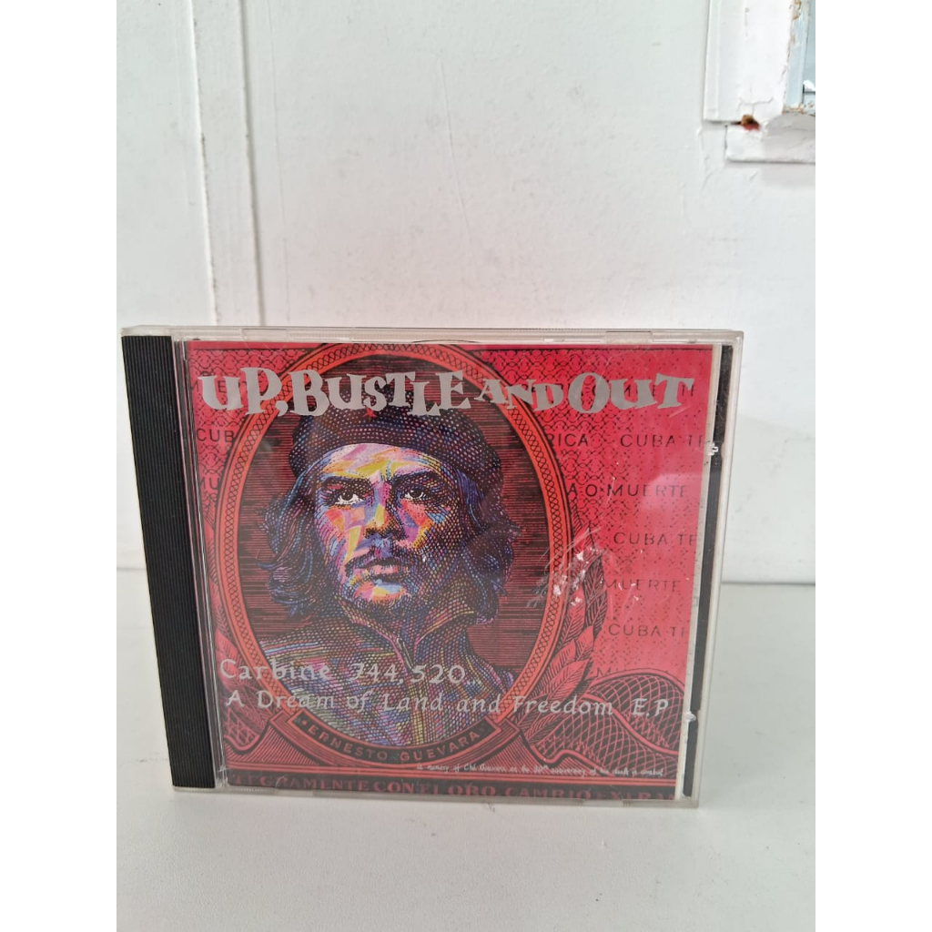 CD Up, Bustle and Out - Carbine 744, 520.. Che Guevara... A Dream Of Land And Freedom Ep