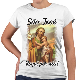 Camiseta Baby Look São José Rogai Por Nós! Religiosa