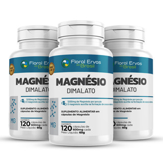 Kit 3 MAGNÉSIO DIMALATO Puro 600mg Com 120 Cápsulas Concentrado Magnésio Alta pureza Floral Ervas do Brasil