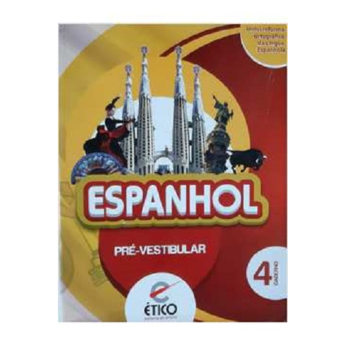 Espanhol Pré-vestibular 4 - Marli Hamada/nefi Barreiro/ Suamit Damasceno