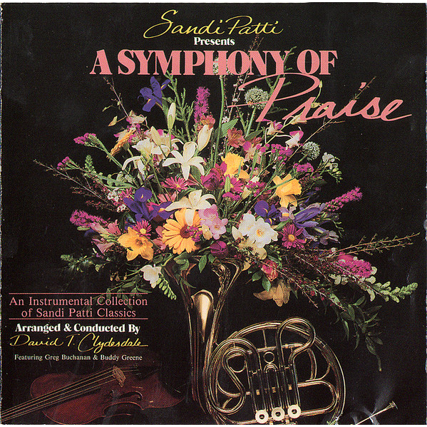 Sandi Patti/Patty - A Symphony Of Praise