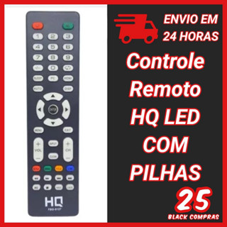 9127 CONTROLE REMOTO HQ LED COM PILHAS (COM PILHAS)