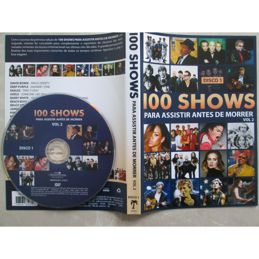 DVD - 100 SHOWS PARA ASSISTIR ANTES DE MORRER / Disco 1 / Vol. 2 / David Bowie / Deep Purple / Kiss /  The Who / AC-DC / Eagles / América / James Brow / Barry White / BB King / Rod Stewart / Entre Outros / Com Midia Do DVD Impecável / Original