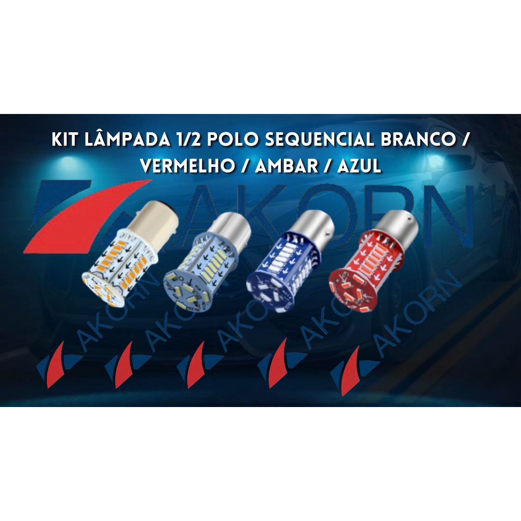 Lâmpada 1/2 Polo Sequencial Branco  / Vermelho / Ambar / Azul