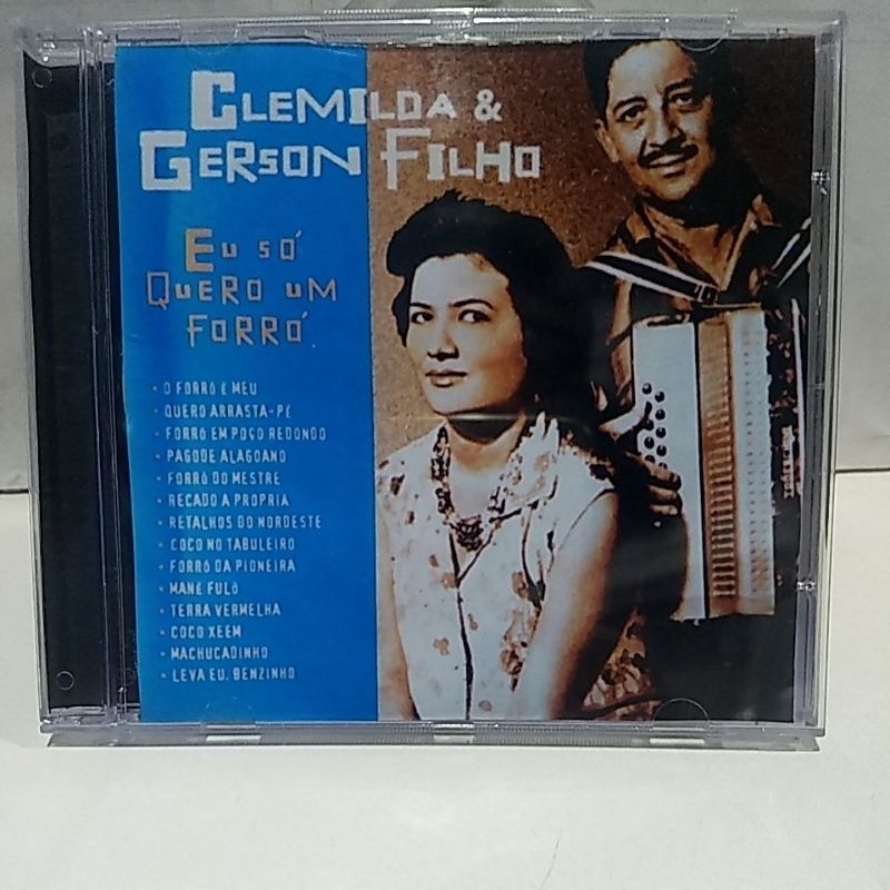 CD CLEMILDA & GERSON FILHO -EU SÓ QUERO UM FORRÓ