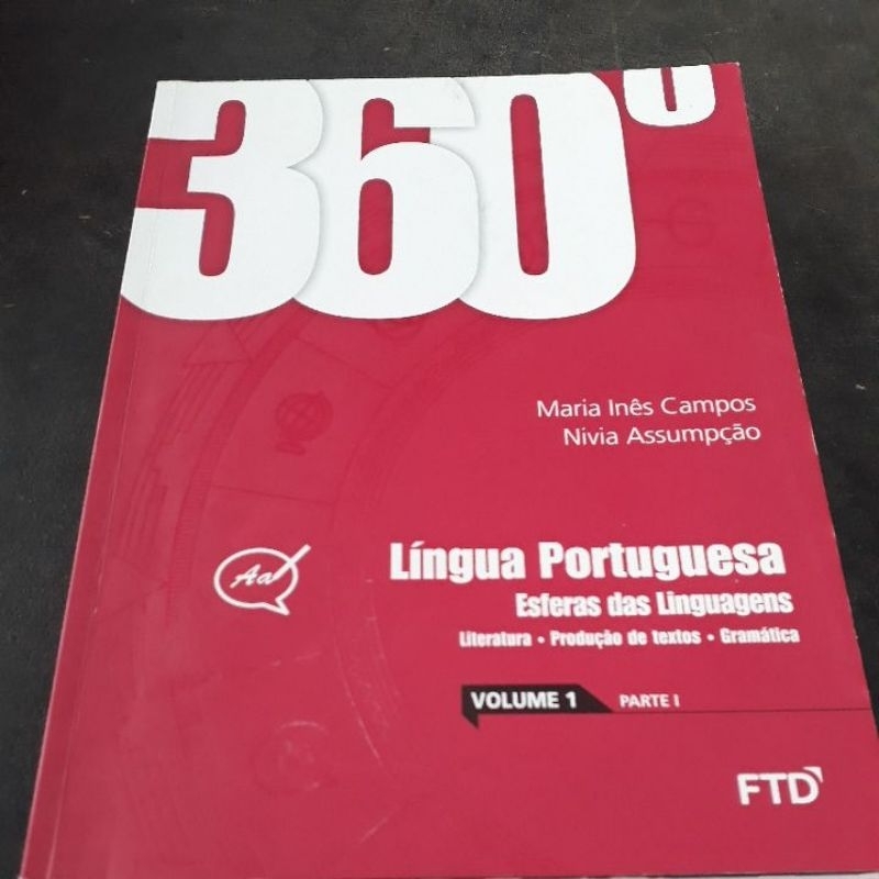Língua portuguesa 360° vol.1 (Maria Inês Campos e Nívia Assumpção)