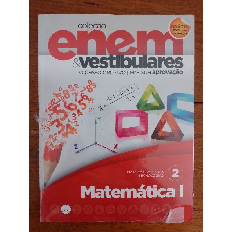 Livro Coleção Enem & Vestibulares - O Passo Decisivo Para Sua Aprovação - Matemática E Suas Tecnologias Matemática I