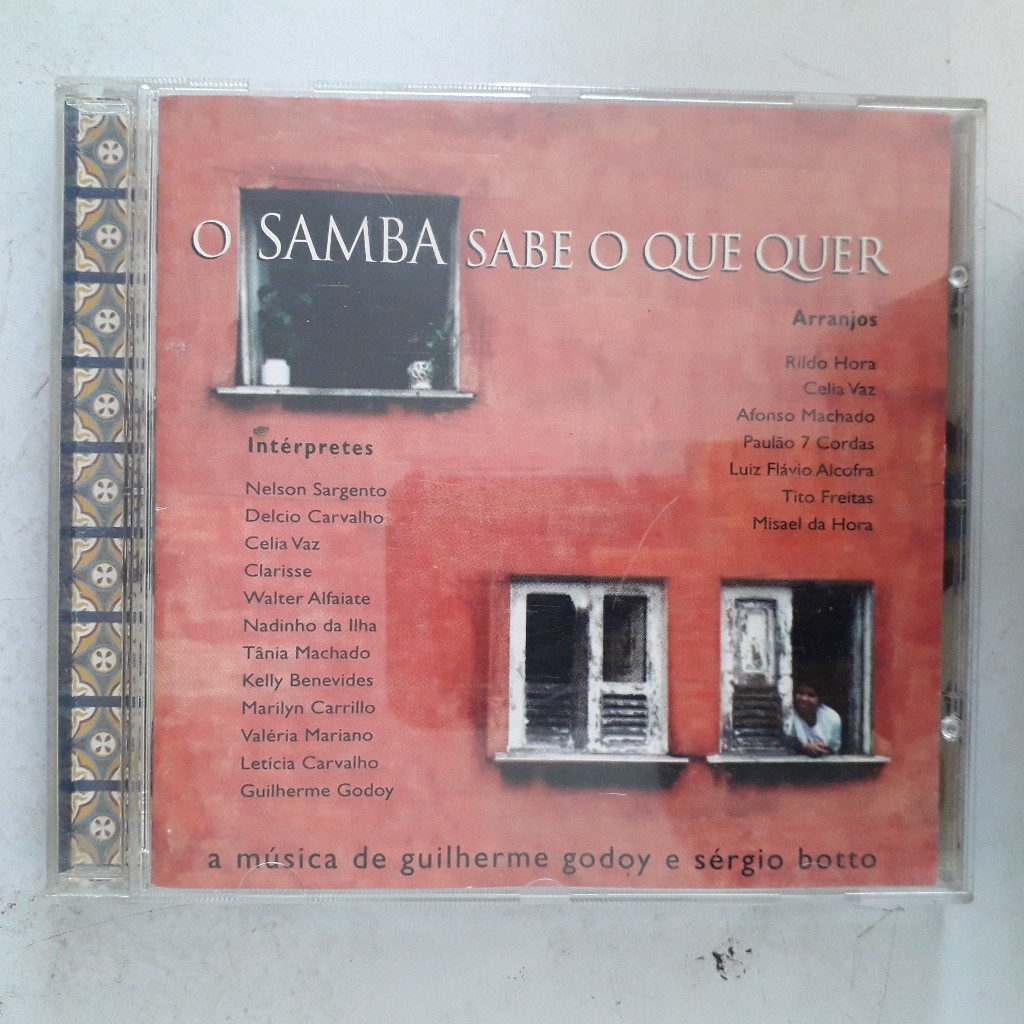 CD O Samba Sabe O Que Quer - A Música De Guilherme Godoy E Sérgio Botto - Nelson Sargento - Nadinho Da Ilha