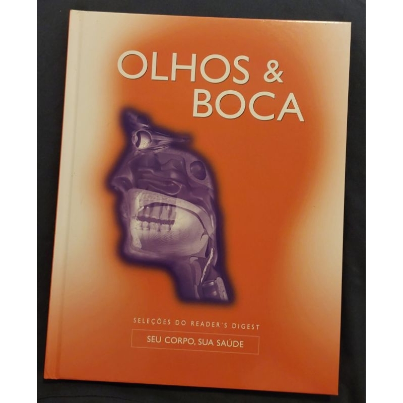 Livro: Olhos & boca.