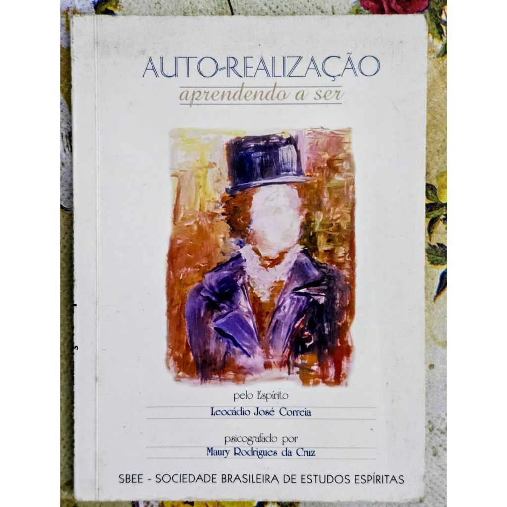 Auto-realização: apreendendo a ser de Maury Rodrigues da Cruz
