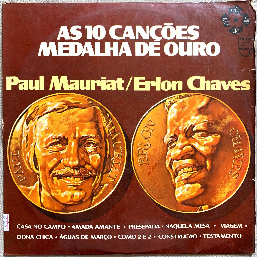 Disco de Vinil LP - As 10 Canções Medalha de Ouro 72 - Paul Muriat/ Erlon Chaves - 1979
