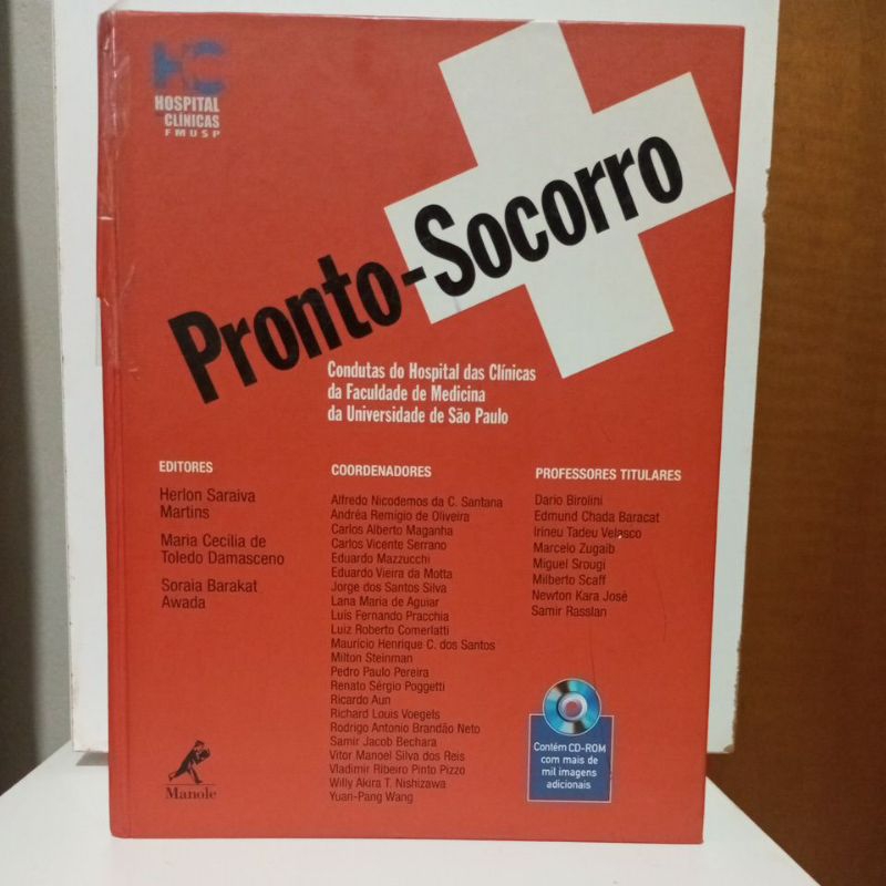Pronto socorro.Herlon Saraiva Martins,Maria Cecília de Toledo Damasceno,Soraia Barakat Awada, FMSP ( FMSP).