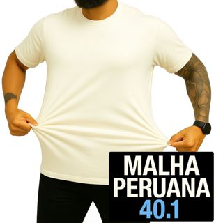 Camiseta Plus Lisa Malha Peruana Cotton Pima 40.1 Alta Qualidade 100% Algodão em Oferta na Shopee