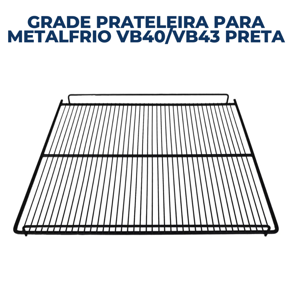 Grade Prateleira Para Metalfrio VB40/VB43  Preta