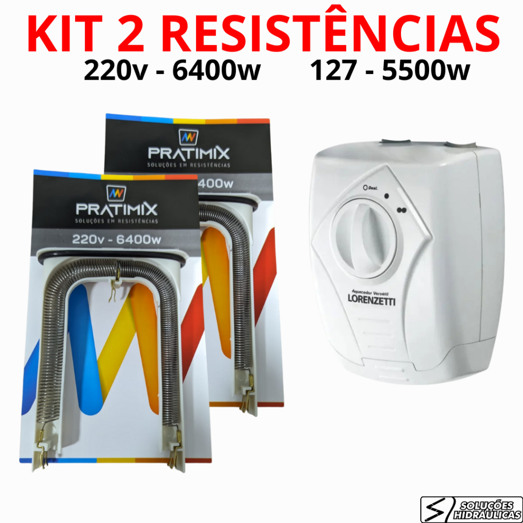 KIT COM 2 RESISTENCIAS AQUECEDOR VERSATIL 127/5500W -  220V/6400W - PRATIMIX/LORENZETTI em Oferta na Shopee