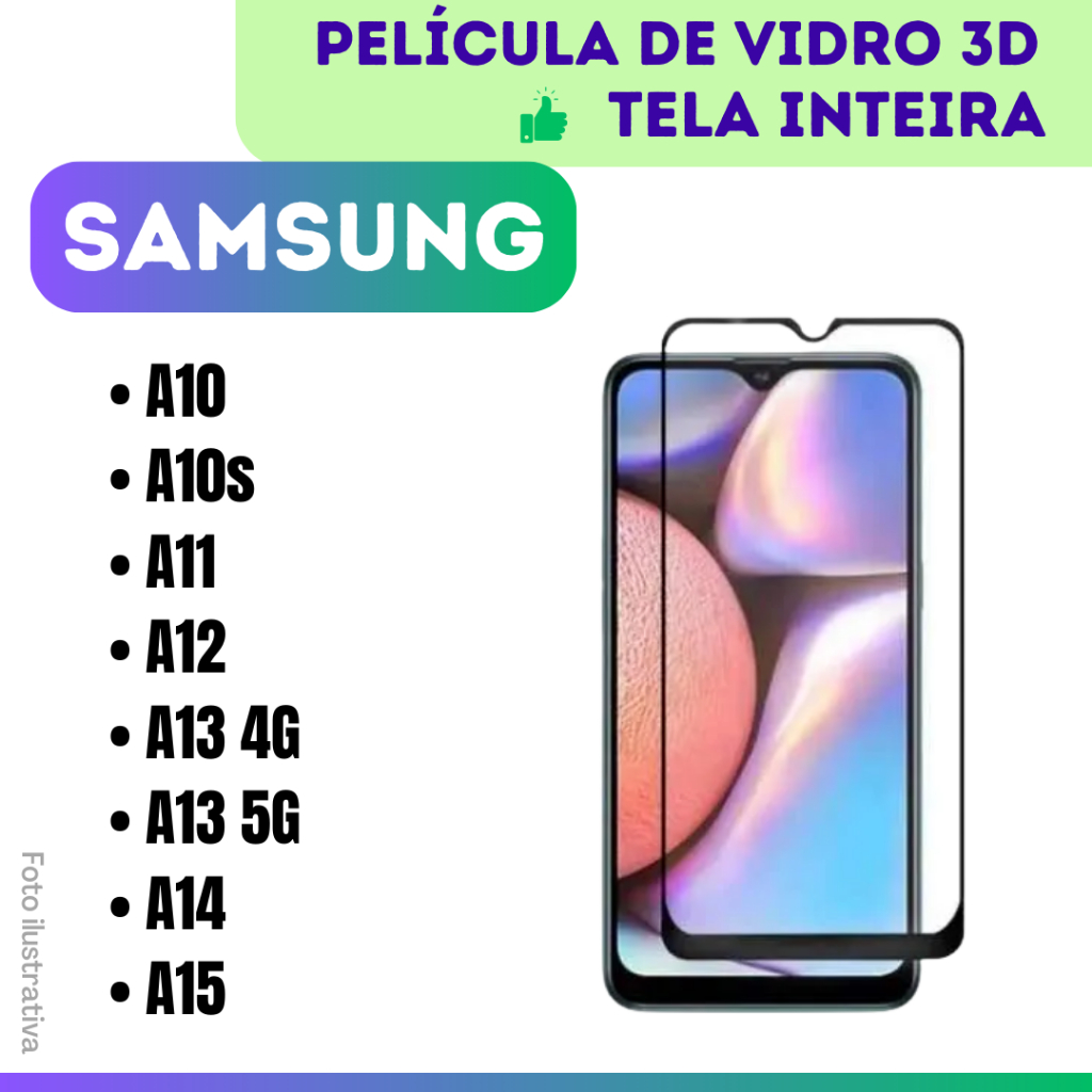 Película de Vidro 3D Samsung A10 / A10S / A11 / A12 / A13 4G / A13 5G / A14  / A15 / Protetor Cobre Tela inteira